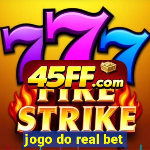 jogo do real bet